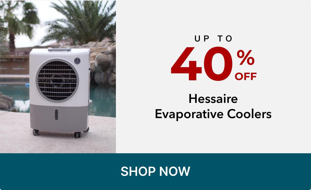 Up to 40% Off Hessaire Evaporative Coolers