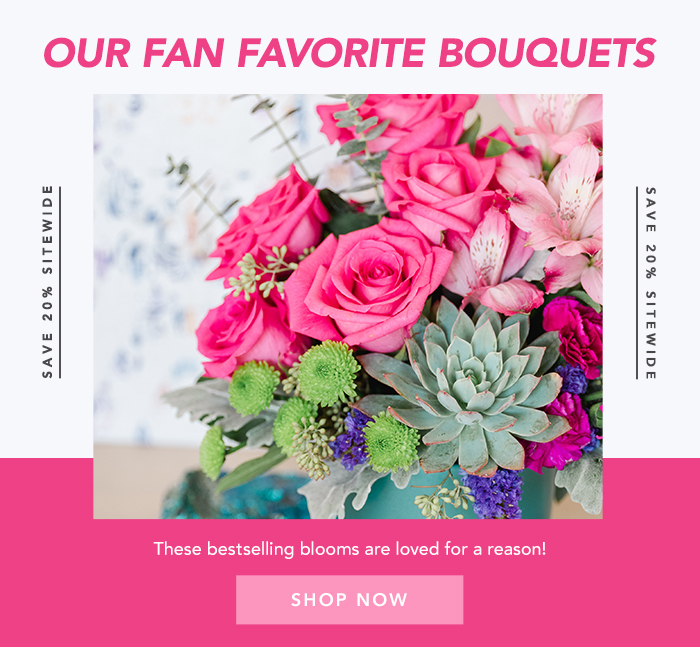 Our Fan Favorite Bouquets