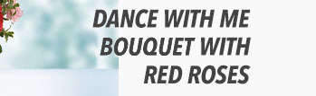 Dance with Me Bouquet with Red Roses