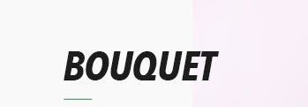 BOUQUET