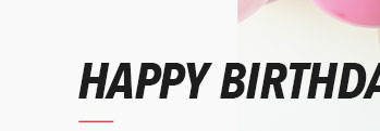 HAPPY BIRTHDAY
