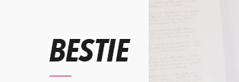 BESTIE