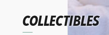 COLLECTIBLES