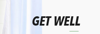GET WELL