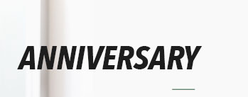 ANNIVERSARY