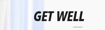 GET WELL