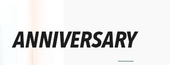 ANNIVERSARY
