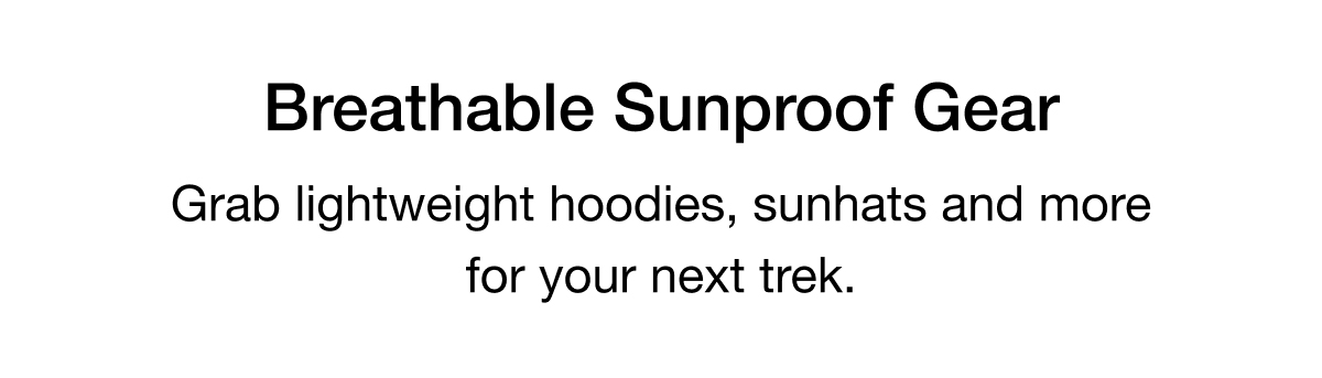 Breathable Sunproof Gear