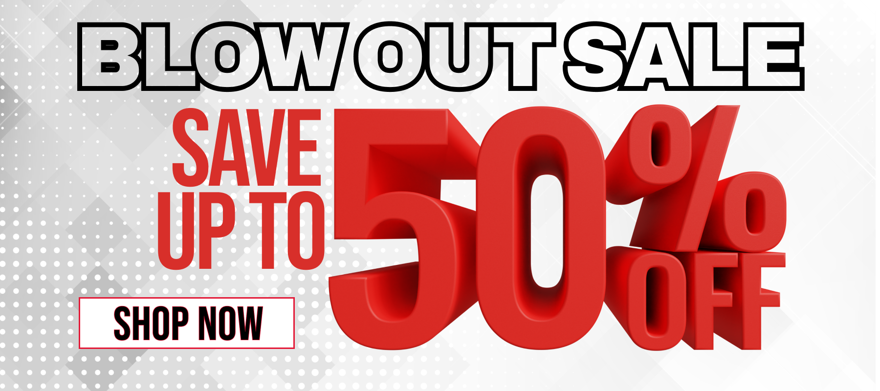 BLOW OUT SALE//Save Up To 50%Off//Shop Now