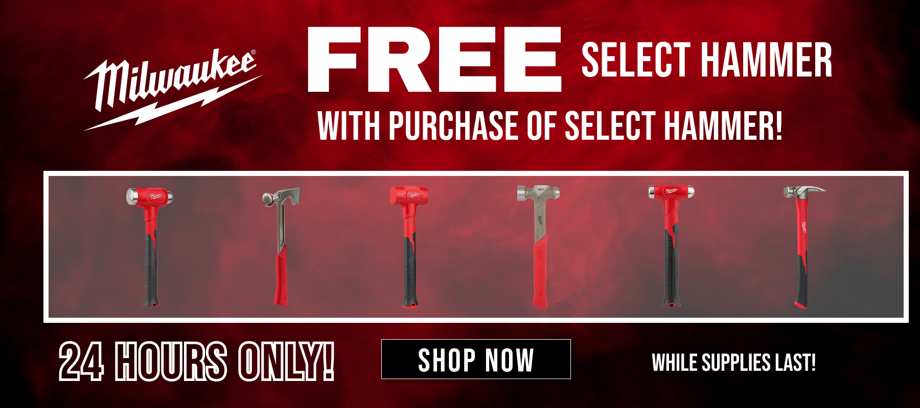 Milwaukee // Free Select Hammer with Purchase of Select Hammer // 24 Hours Only! // While Supplies Last! // SHOP NOW