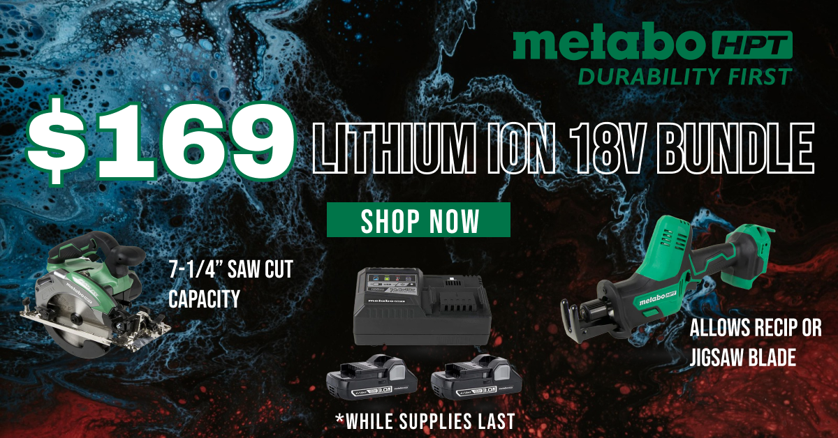 METABO HPT // $169 Lithium Ion 18V Bundle* // 7-1/4 Inch Saw Cut Capacity // Allows Recip or Jigsaw Blade // *While Supplies Last // SHOP NOW