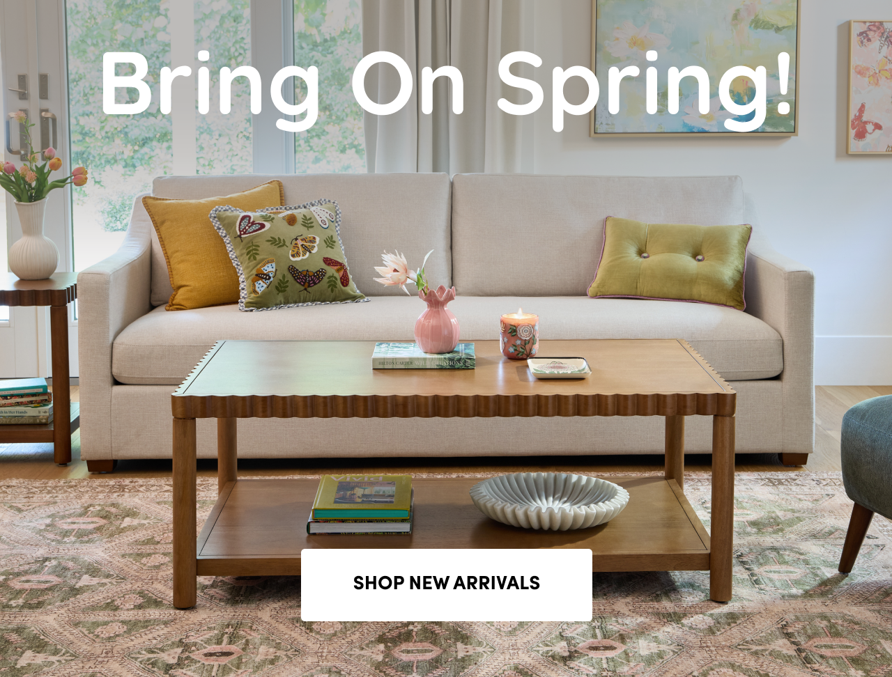 Bring On Spring SHOP NEW ARRIVALS
