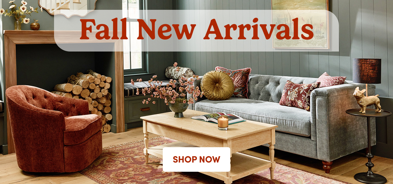 Fall New Arrivals SHOP NOW